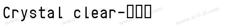 Crystal clear字体转换